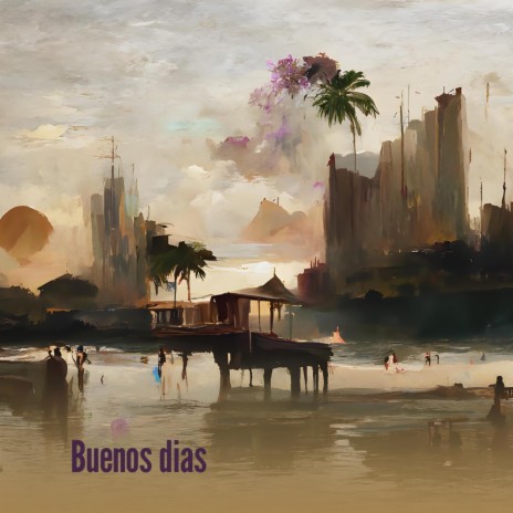 Buenos Dias cover art