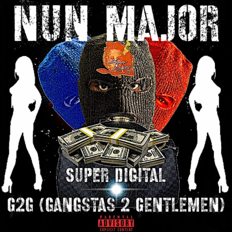 NUN MAJOR ft. Mike C da Champ, Tip Toe & G2g cover art