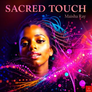 Sacred Touch