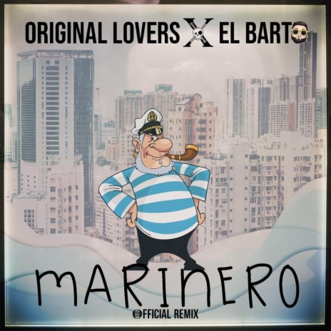Marinero (Remix) [feat. El Barto] cover art
