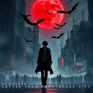 Letter From Heartbreak City