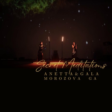 SECRET MEDITATION #1 Entering the Quantum field. Remembering hidden truth ft. Gala Ga cover art