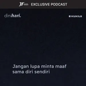 Jangan lupa minta maaf sama diri sendiri - JF #GakKenaMental cover art