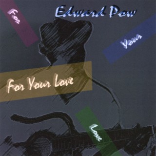 For Your Love