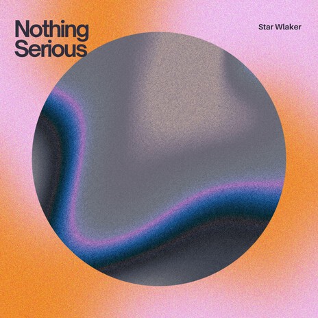 Nothing Serious cover art