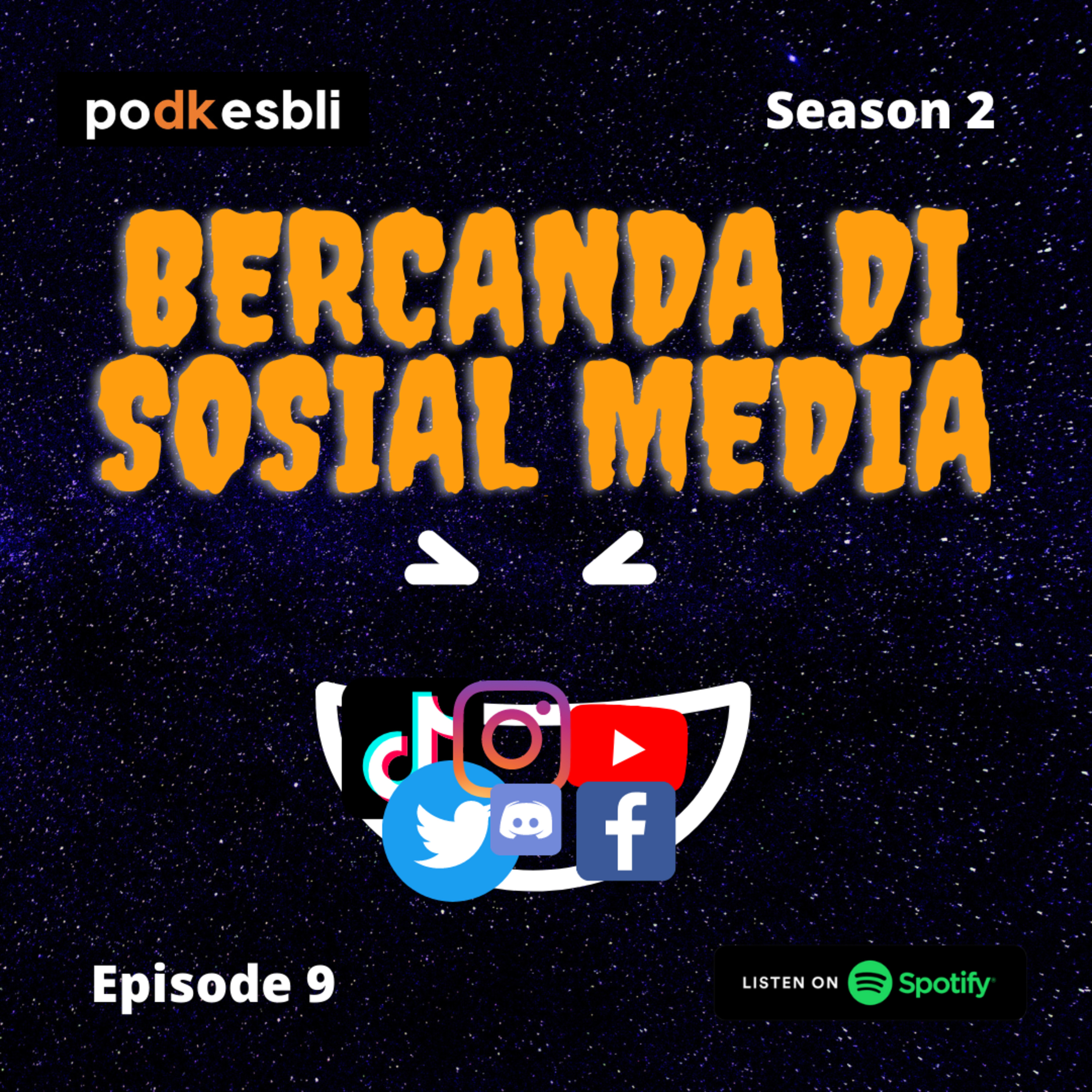 S2E9 Bercanda di Sosmed cover art