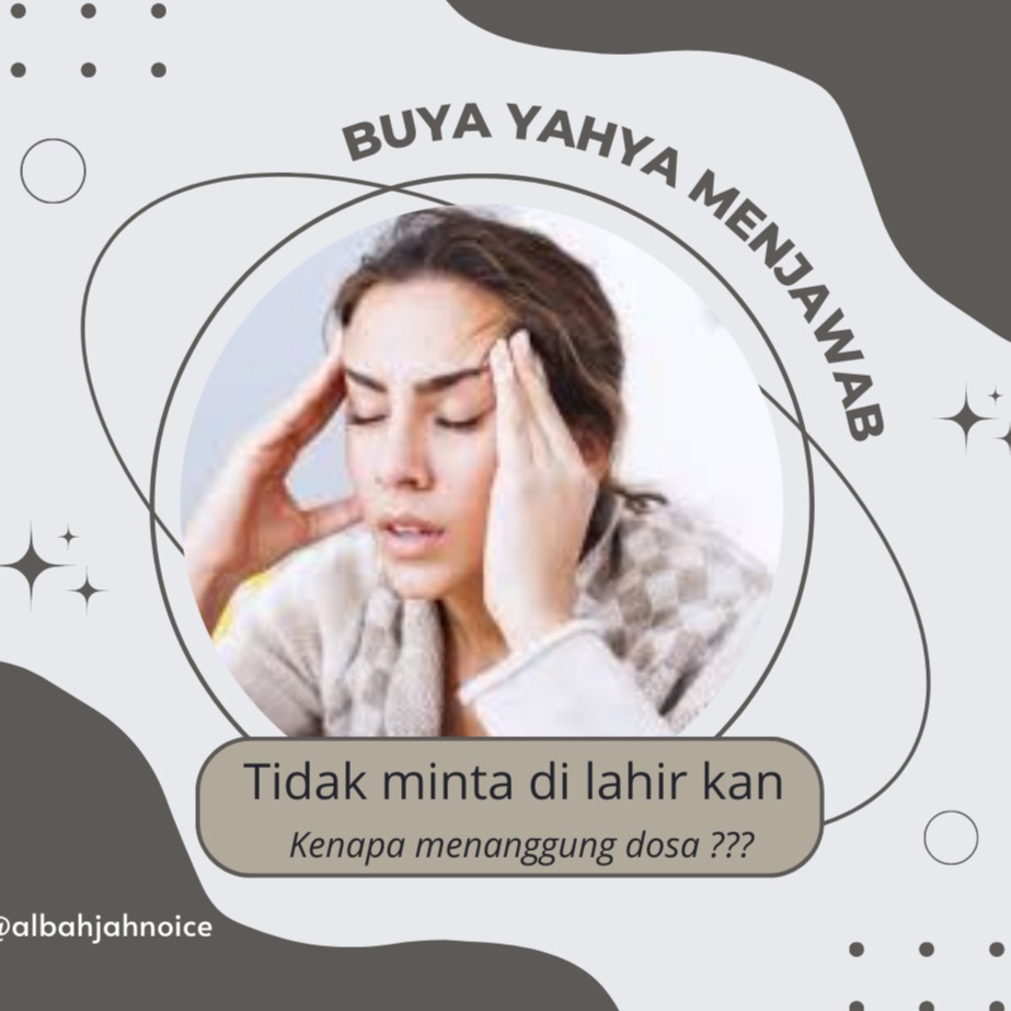 Kenapa menanggung dosa padahal tidak minta di lahir kan ??? cover art