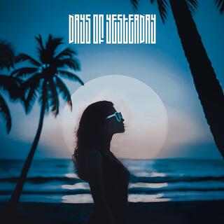Days of Yesterday cover art