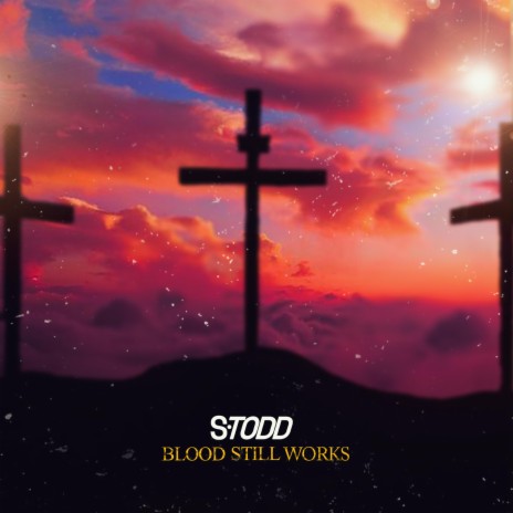 Blood Still Works cover art