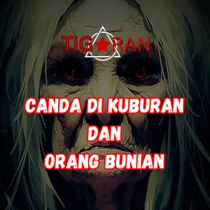 Canda di Kuburan dan Orang Bunian cover art