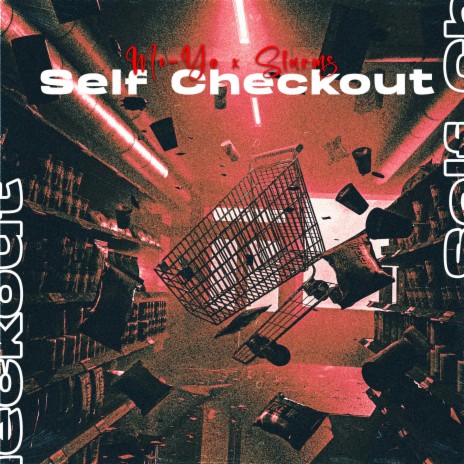 Self Checkout ft. Slurms cover art