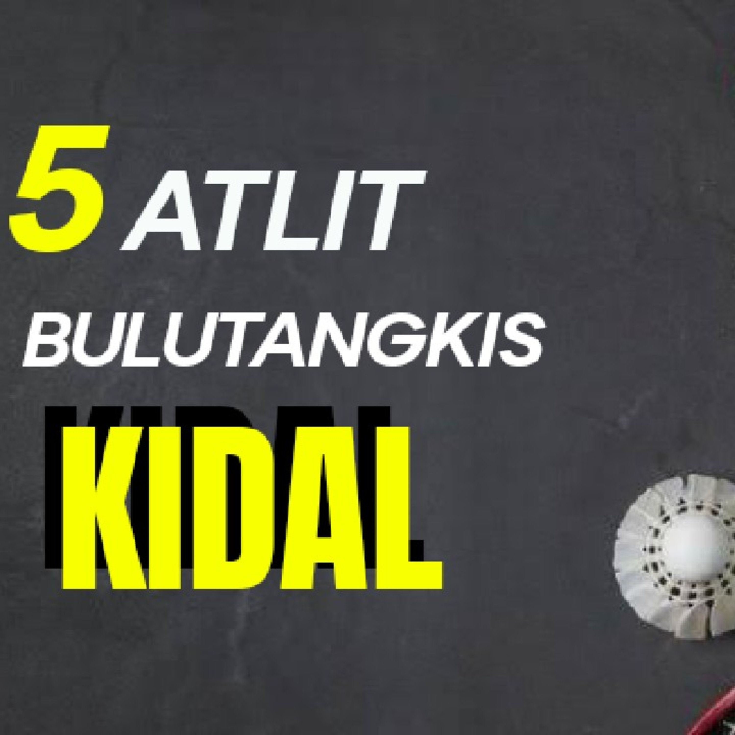 Eps. 2 | 5 Atlit Bulutangkis Kidal cover art