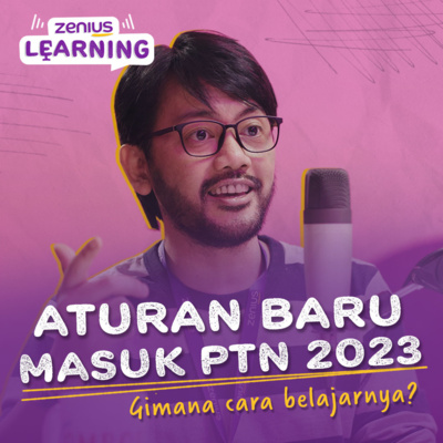 [SPECIAL] Aturan Baru Masuk PTN 2023 cover art