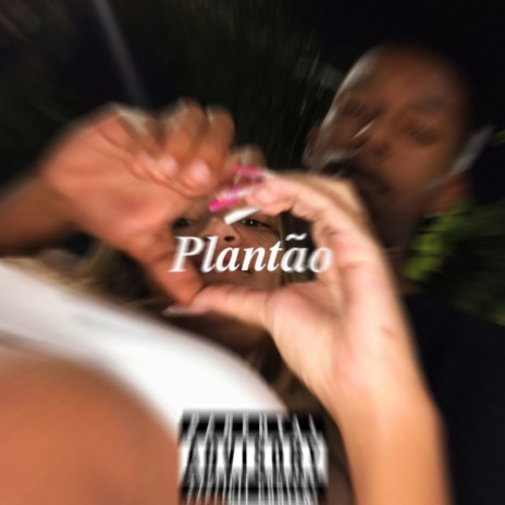 Plantão ft. DJ GABRIEL PS & DJ ZL BEATS cover art