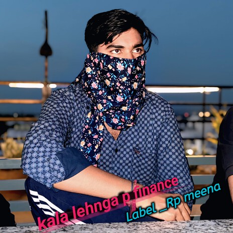 Kala Lehnga P Finance cover art