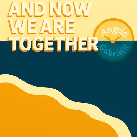 And now we are together cover art