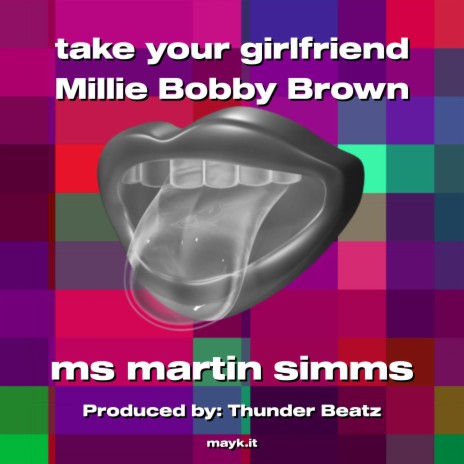 take your girlfriend Millie Bobby Brown cover art
