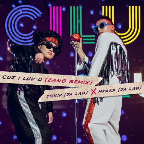 CILU (Zang Remix) ft. JGKiD (Da LAB) & MPaKK (Da LAB) cover art