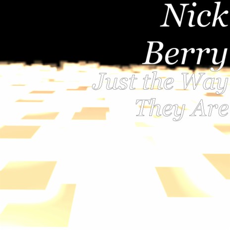 Just the Way They Are cover art