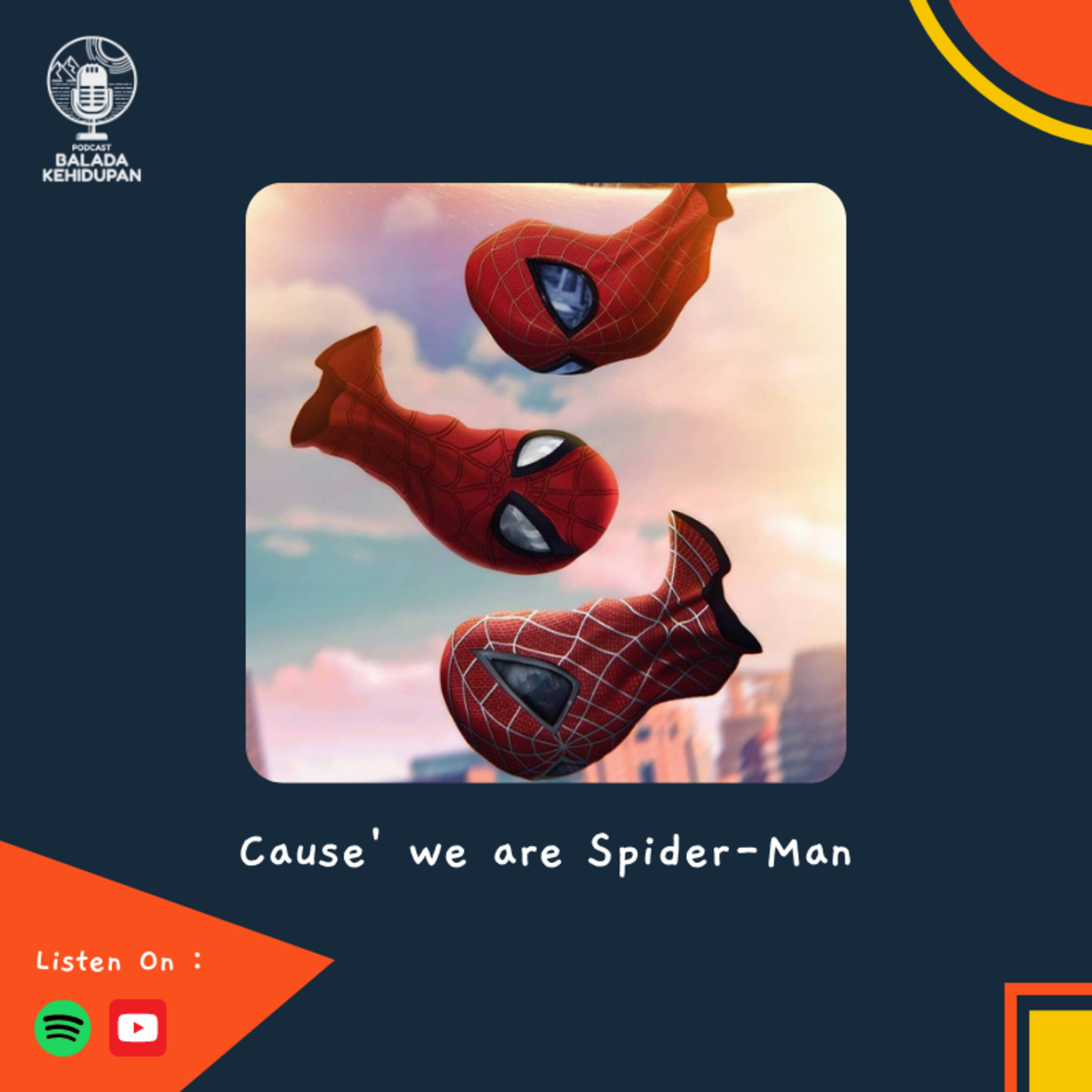 EP14S3 - Cause' We Are Spider-Man! cover art