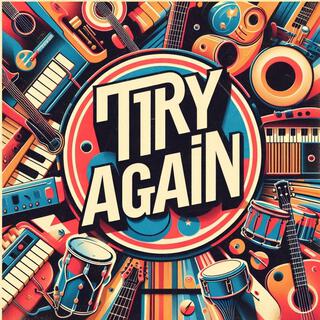 Try Again