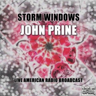 Storm Windows (Live)