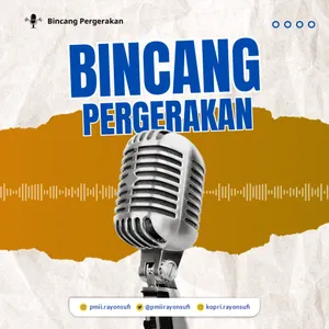 Bincang Pergerakan