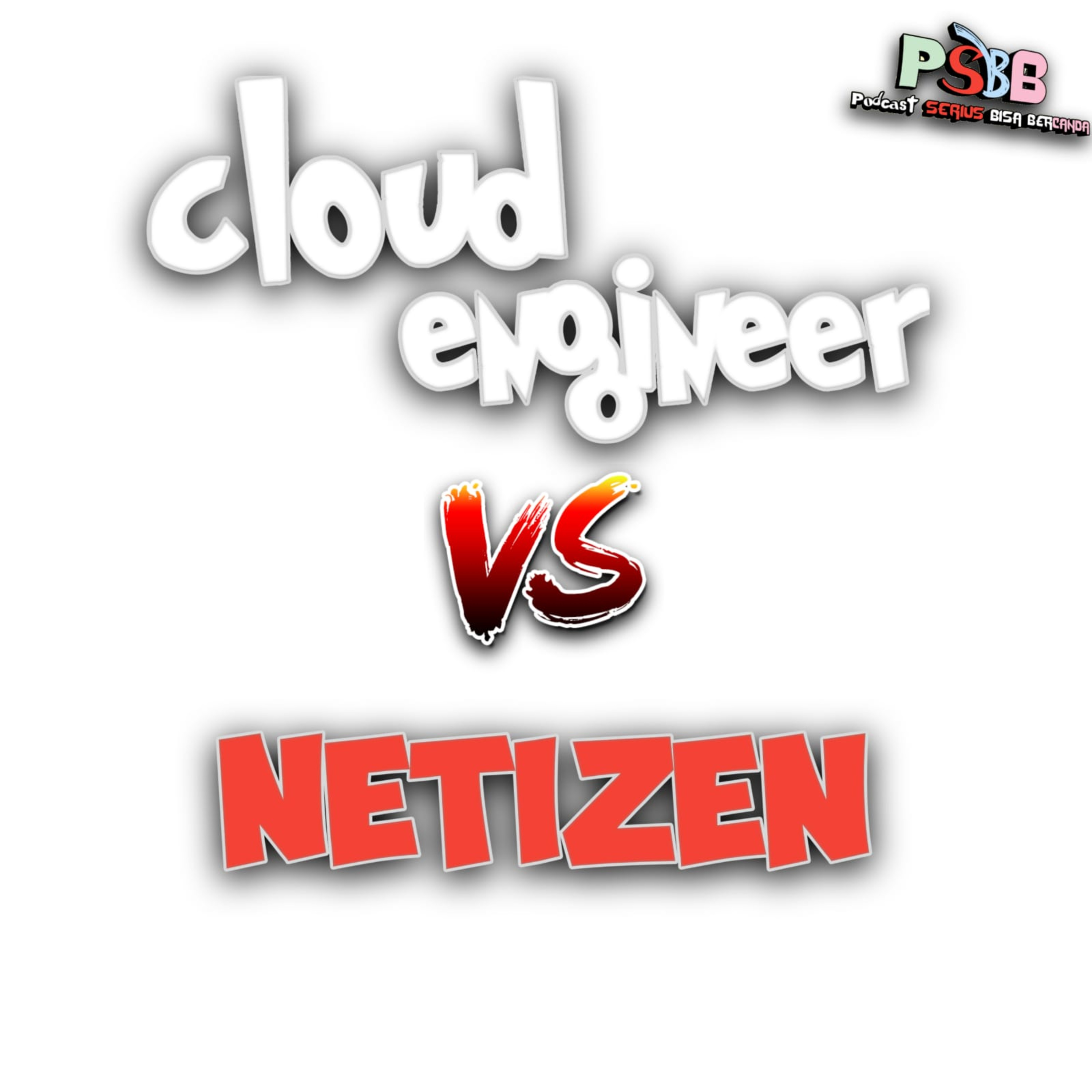 eps 59 : Pawang Hujan VS Netizen cover art
