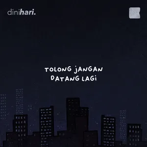 tolong, jangan datang lagi cover art