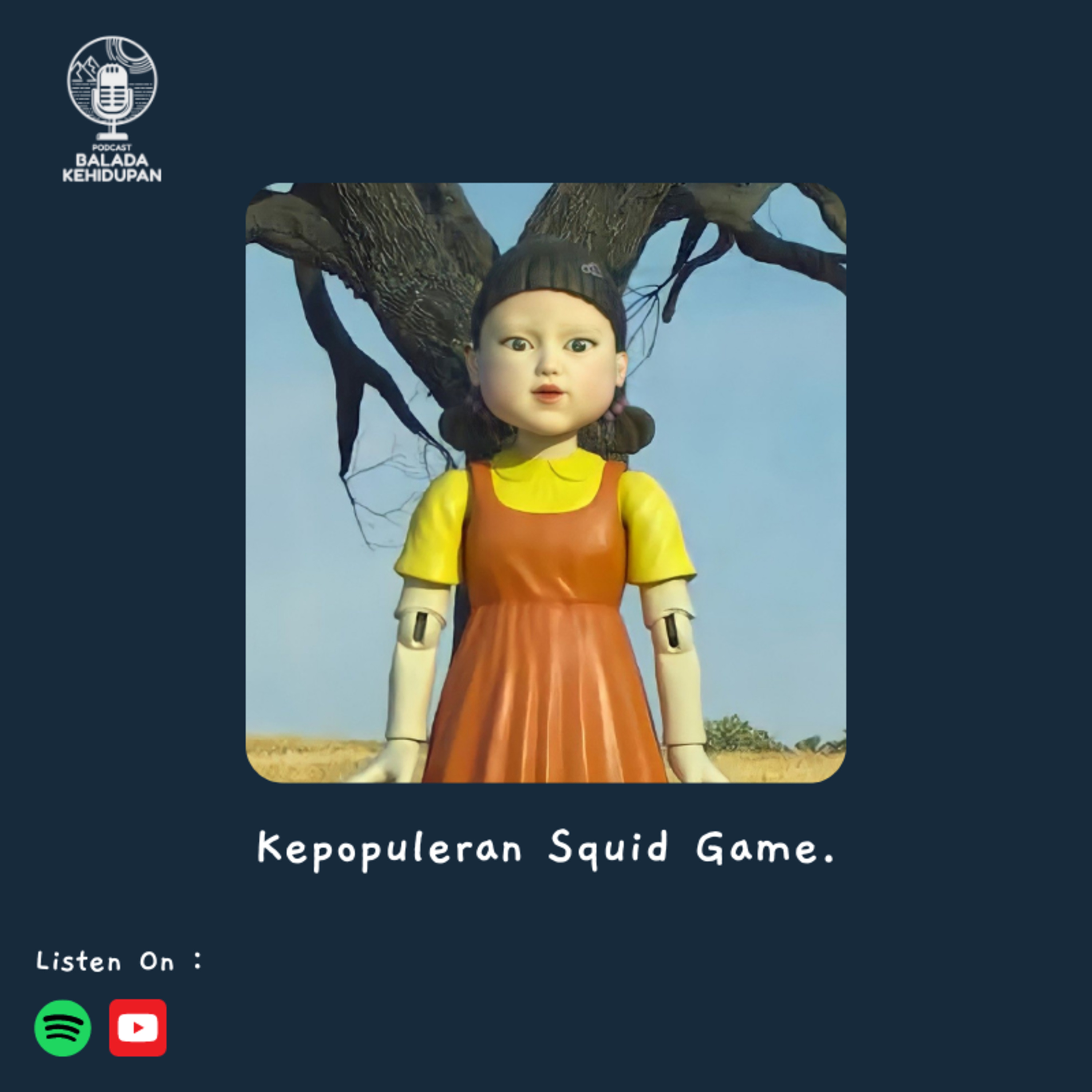 EP4S3 - Kepopuleran Squid Game cover art