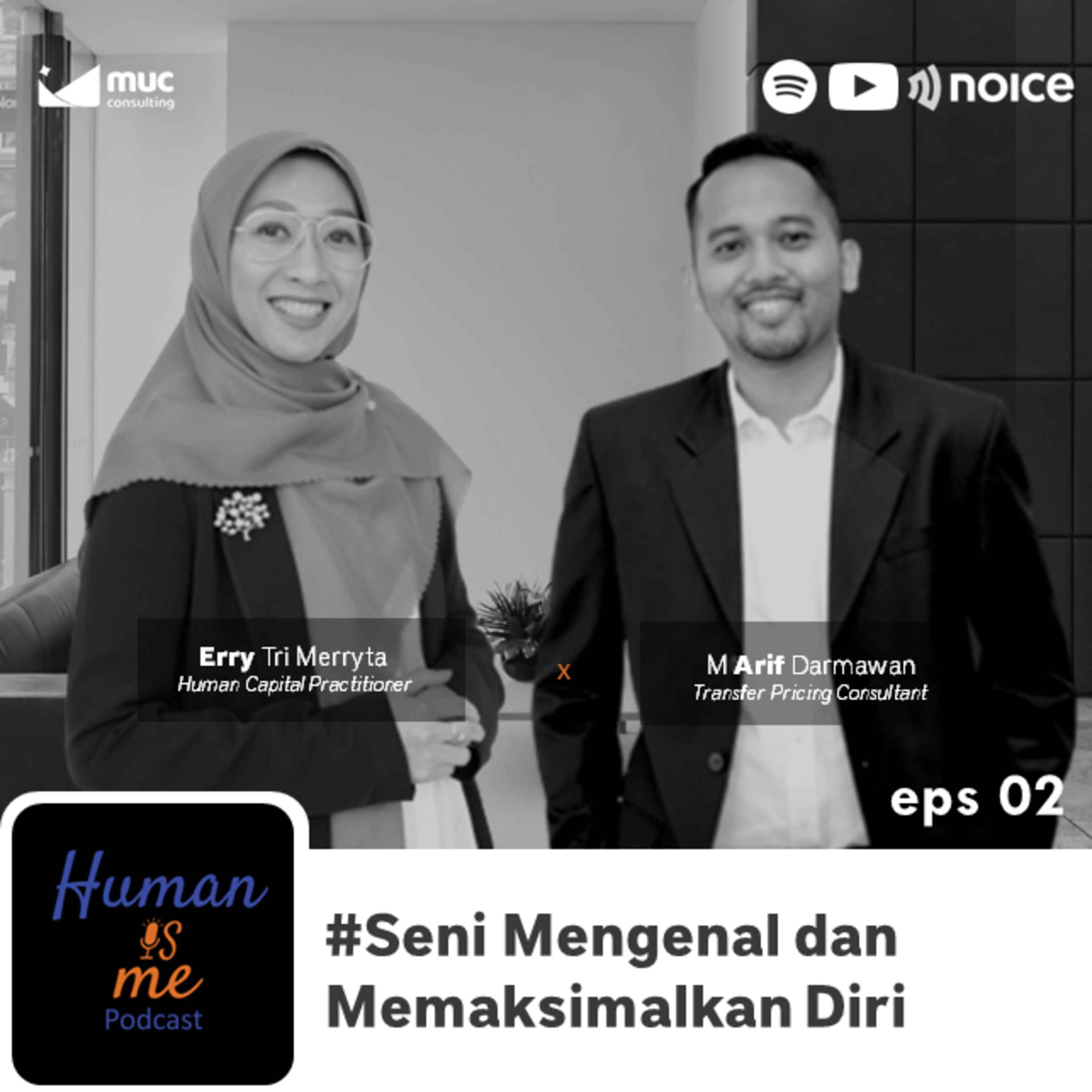 #02: Seni Mengenal dan Memaksimalkan Diri cover art