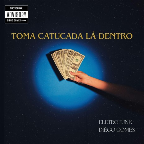 TOMA CATUCADA LÁ DENTRO (ELETROFUNK)