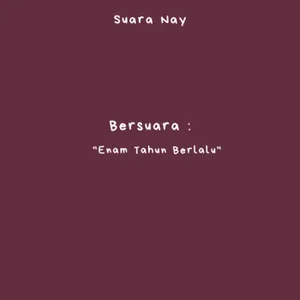 Bersuara: Enam Tahun Berlalu cover art
