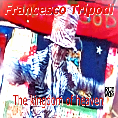 The Kingdom of Heaven (Remastered 2025) cover art