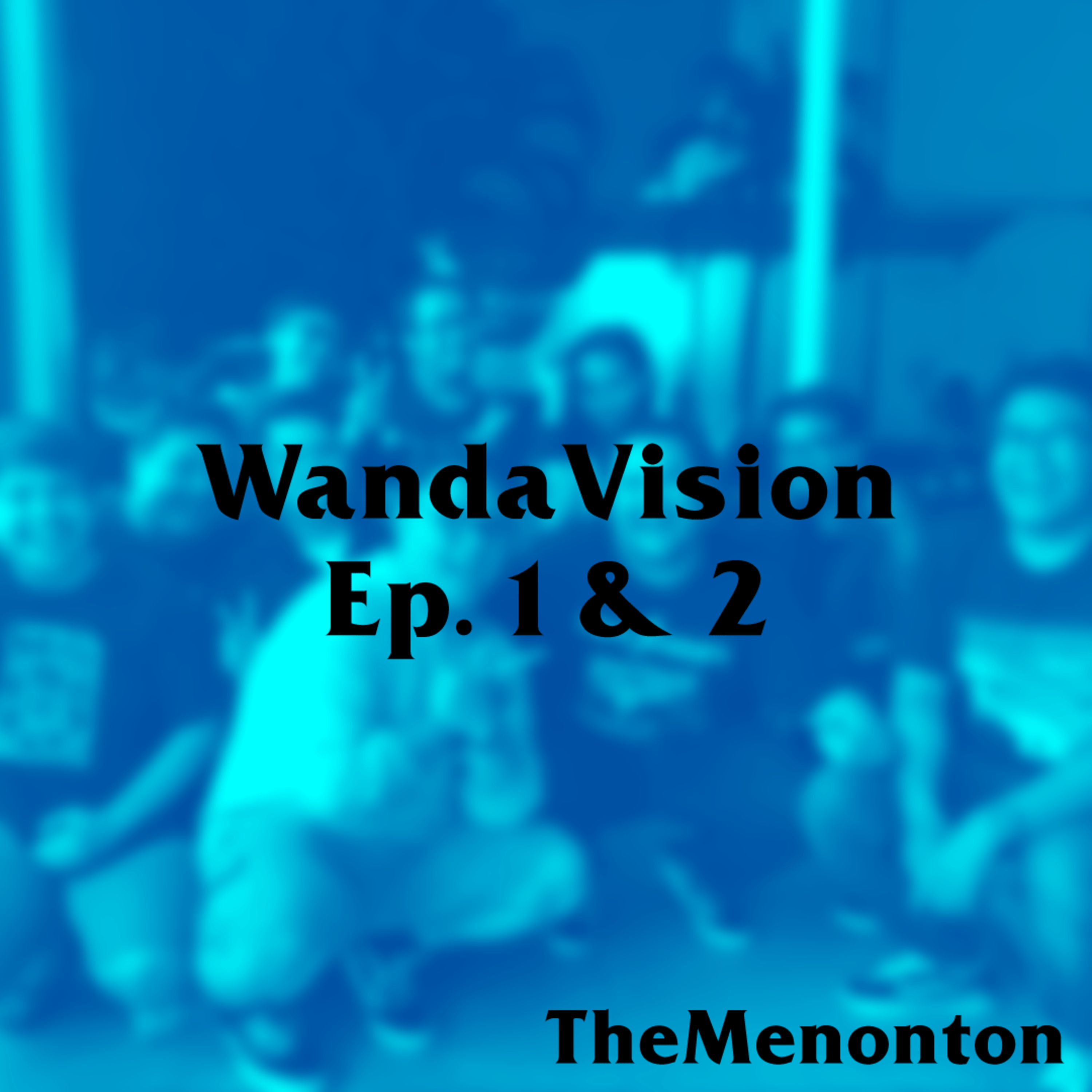 WandaVision.... Yha, bagus. (banget) cover art