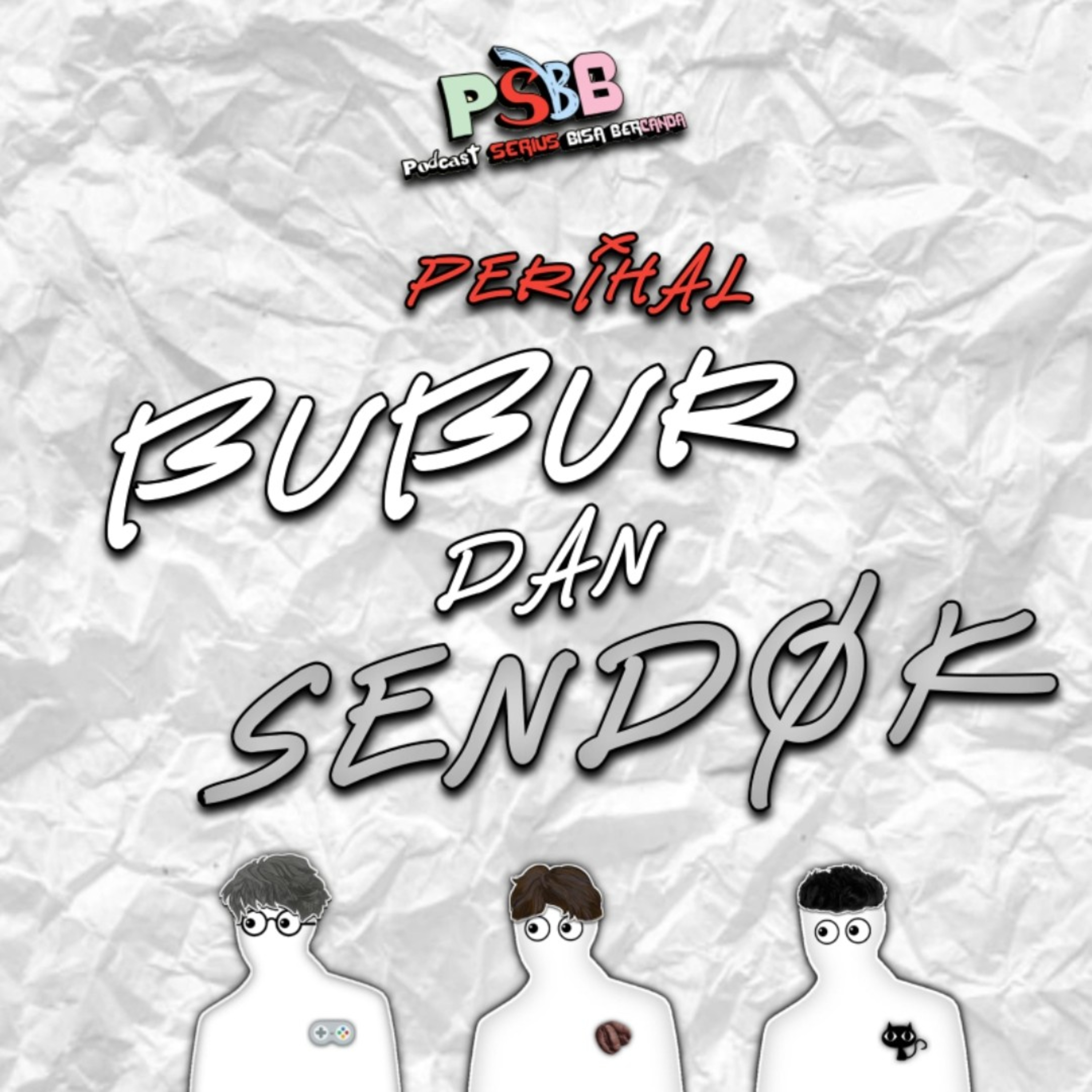 eps 51 : Perihal bubur dan sendok cover art
