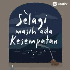Selagi Masih Ada Kesempatan - Ustadz Adi Hidayat cover art