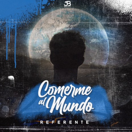 Comerme Al Mundo cover art