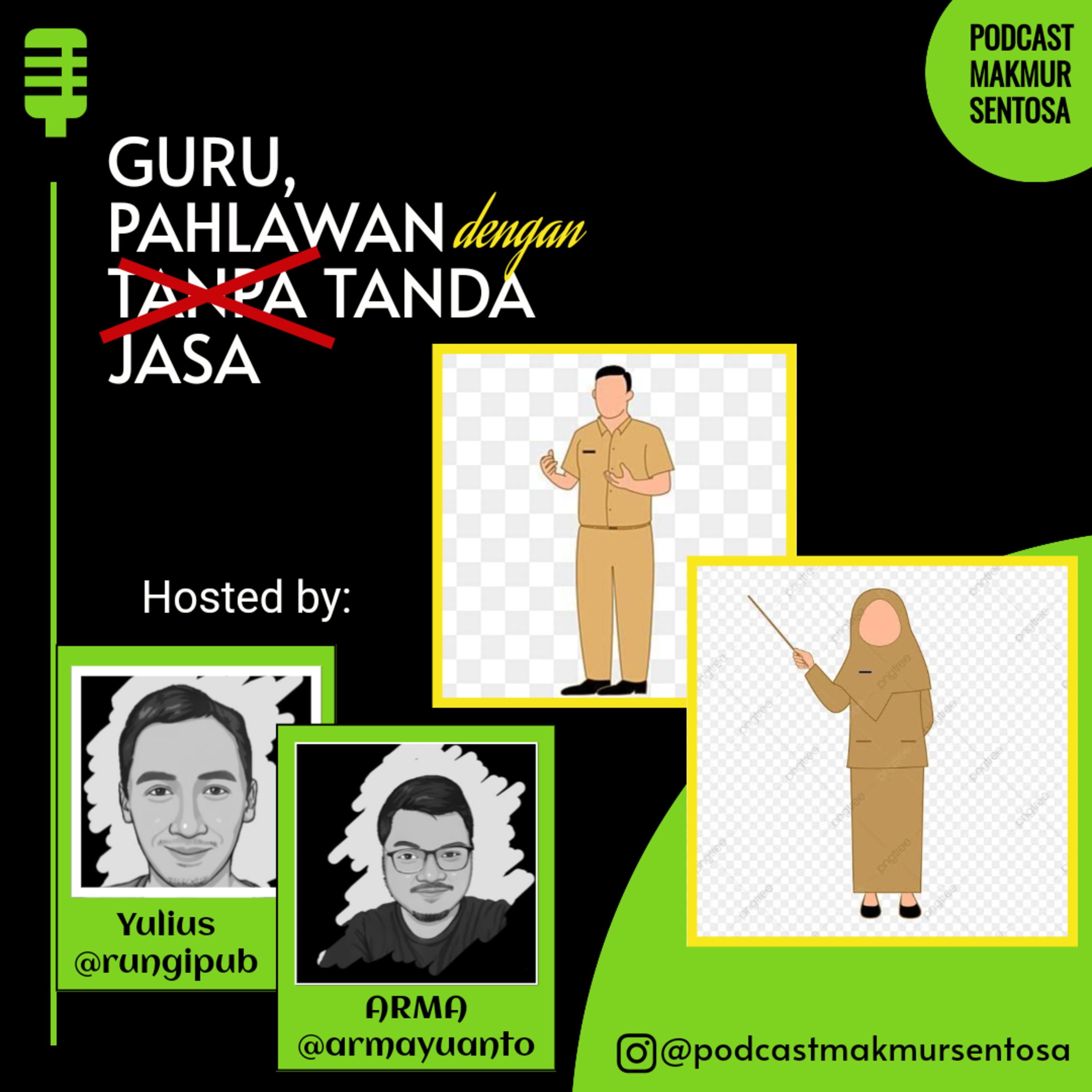 GURU, PAHLAWAN (YANG HARUSNYA) DENGAN TANDA JASA cover art