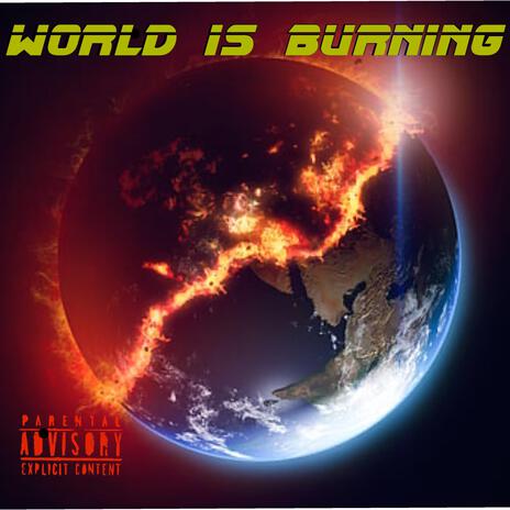 World is burning (Remix) ft. Mic Assassin & G.I.W Static cover art