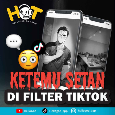 Ada setan di filter TikTok?! cover art