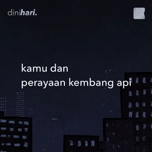 kamu dan perayaan kembang api cover art