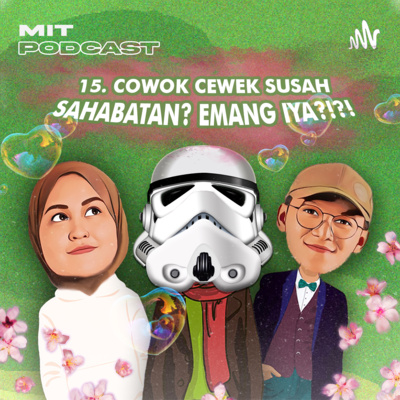 15. Cowok Cewek Susah Sahabatan ? Emang Iya ?!?! cover art