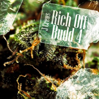 Rich Off Budd 4