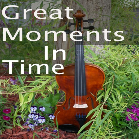 Great Moments In Time cover art