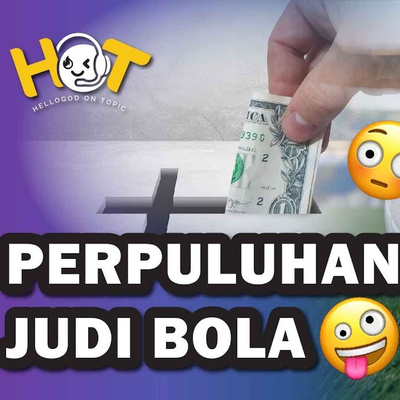 Perpuluhan Gereja dari Cuan Judi Bola?!👀⚽️ cover art