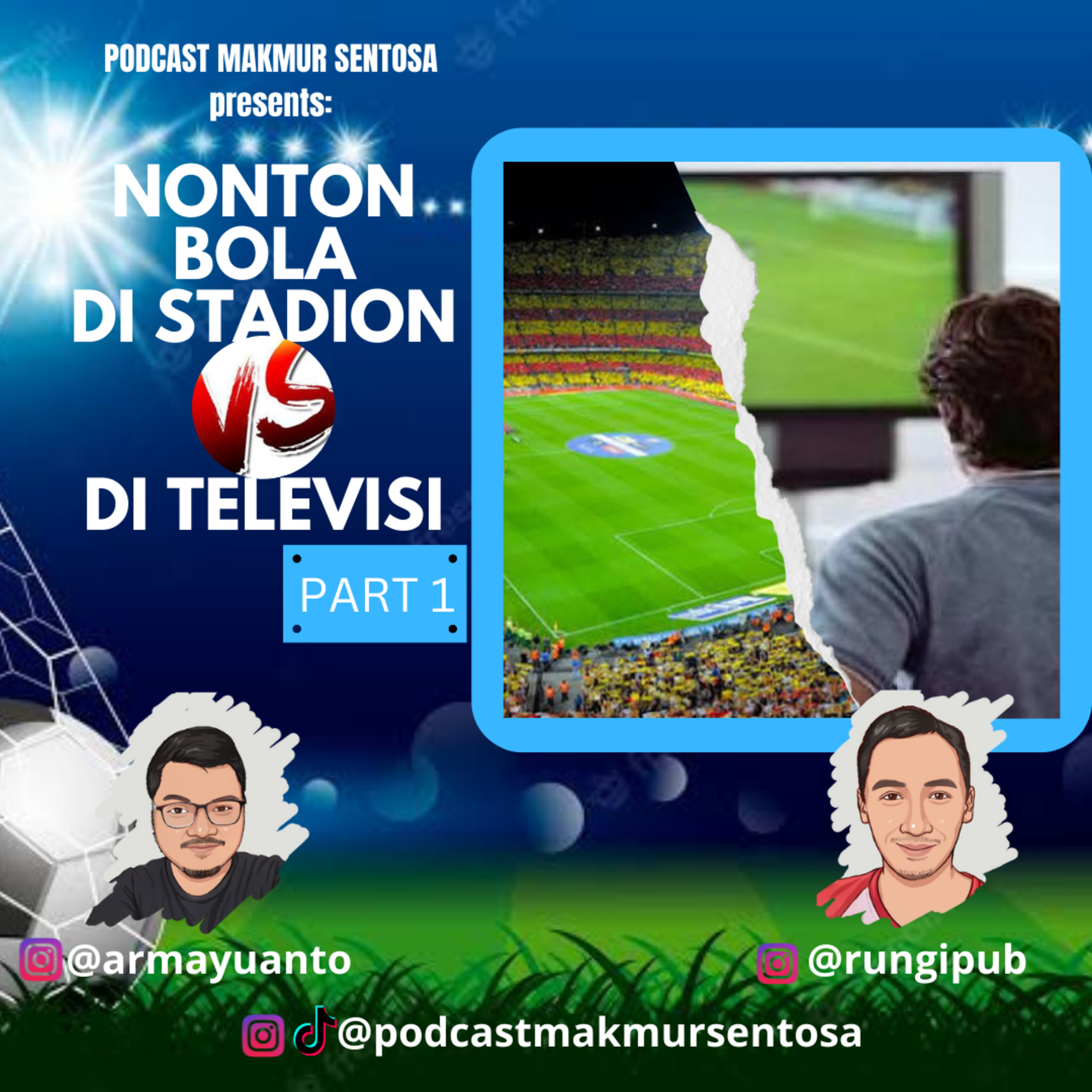 NONTON BOLA DI STADION VS NONTON BOLA DI TELEVISI PART 1 cover art