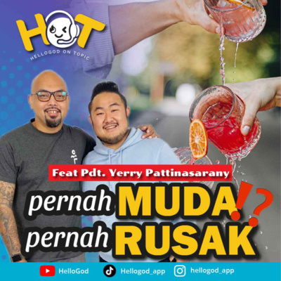 Anak Muda Zaman Now: Bebas Ngelakuin Apa Aja? feat Ps. Yerry Pattinasarany cover art
