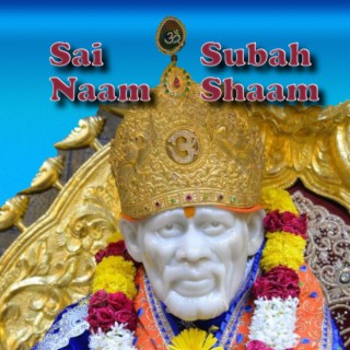 Sai Naam Subah Shaam (Live)