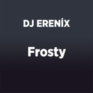 Frosty